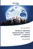 Ijtimoiy-iqtisodiy geografiyada "Jahon aholisini" o'rganish metodikasi Ijtimoiy-iqtisodiy geografiyada "Jahon aholisini" o'rganish metodikasi