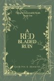 A Red Bladed Ruin
