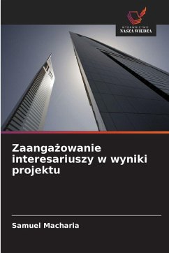 Cover Zaanga¿owanie interesariuszy w wyniki projektu