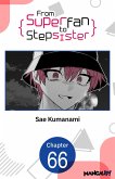 From Superfan to Stepsister #066 (eBook, ePUB)