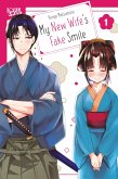 My New Wife's Fake Smile, Volume 1 (eBook, ePUB)