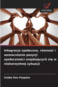 Cover Integracja spo¿eczna, równo¿¿ i wzmocnienie pozycji spo¿eczno¿ci znajduj¿cych si¿ w niekorzystnej sytuacji