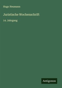 Juristische Wochenschrift - Neumann, Hugo