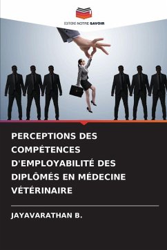 Cover PERCEPTIONS DES COMPÉTENCES D'EMPLOYABILITÉ DES DIPLÔMÉS EN MÉDECINE VÉTÉRINAIRE