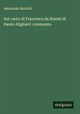 Sul canto di Francesca da Rimini di Dante Alighieri: commento