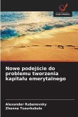 Nowe podej¿cie do problemu tworzenia kapita¿u emerytalnego