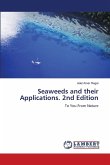 Seaweeds and their Applications. 2nd Edition Seaweeds and their Applications. 2nd Edition