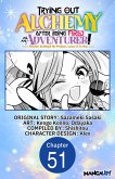 Trying Out Alchemy After Being Fired as an Adventurer!: Frontier Settling? No Problem, Leave It to Me! #051 (eBook, ePUB)