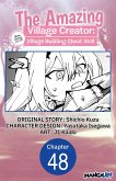 The Amazing Village Creator: Slow Living with the Village Building Cheat Skill #048 (eBook, ePUB)