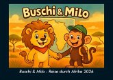 Buschi & Milo - Reise durch Afrika 2026 Fotokalender DIN A5