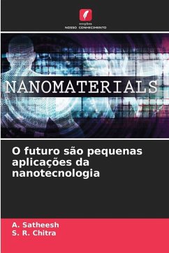 Cover O futuro são pequenas aplicações da nanotecnologia