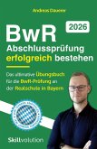 BwR-Abschlussprüfung erfolgreich bestehen BwR-Abschlussprüfung erfolgreich bestehen