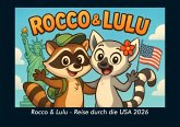 Rocco & Lulu - Reise durch die USA 2026 Fotokalender DIN A4