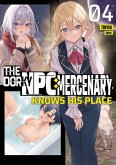 The Dorky NPC Mercenary Knows His Place: Volume 4 (eBook, ePUB)