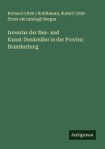 Inventar der Bau- und Kunst-Denkmäler in der Provinz Brandenburg
