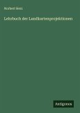 Lehrbuch der Landkartenprojektionen