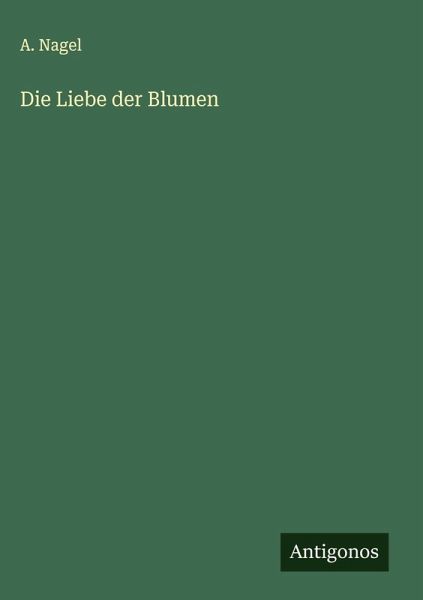 Die Liebe der Blumen