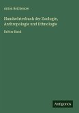 Handwörterbuch der Zoologie, Anthropologie und Ethnologie Handwörterbuch der Zoologie, Anthropologie und Ethnologie