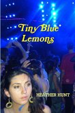 Tiny Blue Lemons Tiny Blue Lemons