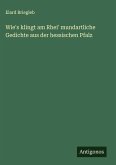 Wie's klingt am Rhei' mundartliche Gedichte aus der hessischen Pfalz