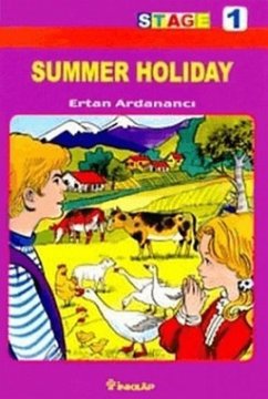 Summer Holiday Stage 1 - Ardananci, Ertan