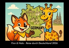 Finn & Nala - Reise durch Deutschland 2026 Fotokalender DIN A3 - Kevin Heber; Tobias Schmitt