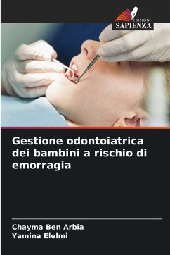 Cover Gestione odontoiatrica dei bambini a rischio di emorragia