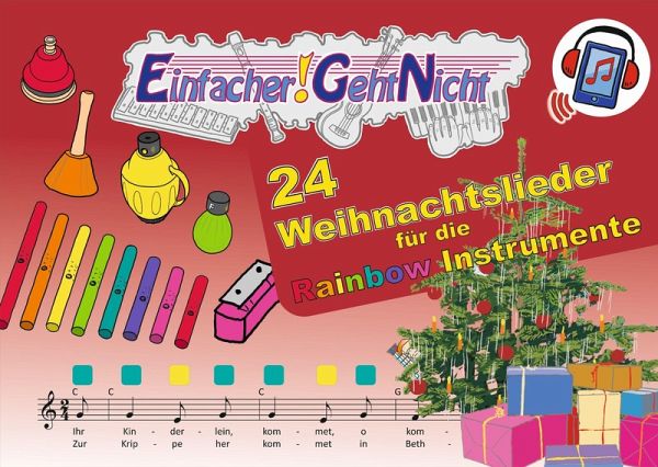 Einfacher!-Geht-Nicht: 24 Weihnachtslieder für die RAINBOW Instrumente (+Play-Along-Streaming)   LeuWa Einfacher!-Geht-Nicht: 24 Weihnachtslieder für die RAINBOW Instrumente (+Play-Along-Streaming)   LeuWa
