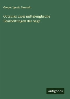 Cover Octavian zwei mittelenglische Bearbeitungen der Sage