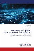 Modeling of Optical Nanoantennas. 2nd Edition