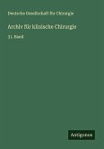 Archiv für klinische Chirurgie Archiv für klinische Chirurgie