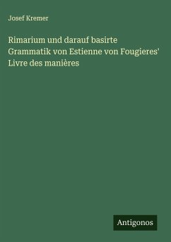 Cover Rimarium und darauf basirte Grammatik von Estienne von Fougieres' Livre des manières