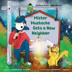 Cover Mister Mustache Gets A New Neighbor