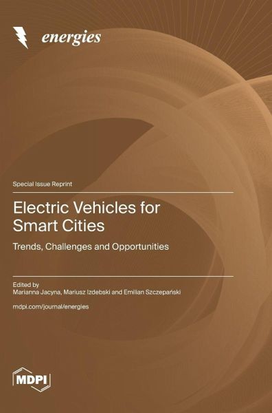 Electric Vehicles for Smart Cities
