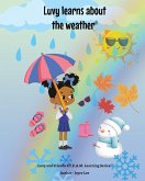 Luvy learns about the weather Luvy learns about the weather