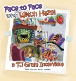 Face to Face with Witch Hazel Face to Face with Witch Hazel