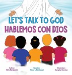 Let's Talk to God