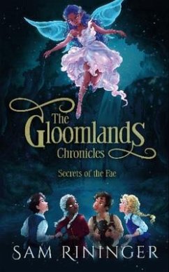 The Gloomlands Chronicles (eBook, ePUB) - Rininger, Sam
