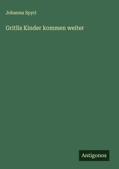 Cover Gritlis Kinder kommen weiter