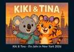 Kiki & Tina - Ein Jahr in New York 2026 Fotokalender DIN A5