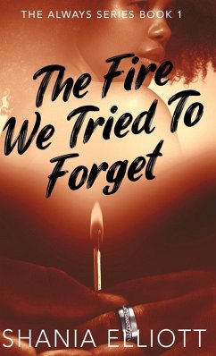 Cover The Fire We Tried To Forget