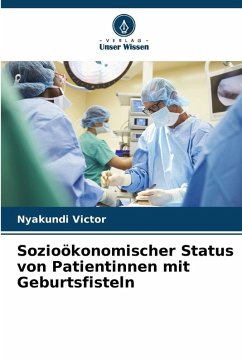 Cover Sozioökonomischer Status von Patientinnen mit Geburtsfisteln
