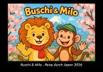 Buschi & Milo - Reise durch Japan 2026 Fotokalender DIN A3