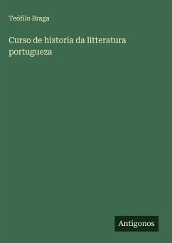 Cover Curso de historia da litteratura portugueza