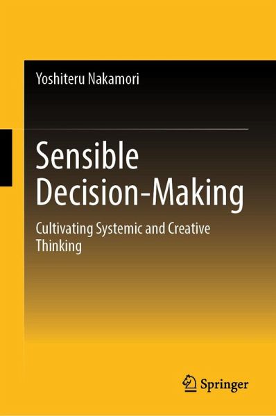 Sensible Decision-Making (eBook, PDF) Sensible Decision-Making (eBook, PDF)
