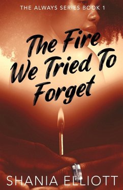 Cover The Fire We Tried To Forget