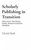 Scholarly Publishing in Transition