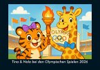 Tina & Nala bei den Olympischen Spielen 2026 Fotokalender DIN A4 Tina & Nala bei den Olympischen Spielen 2026 Fotokalender DIN A4