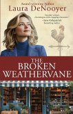 The Broken Weathervane The Broken Weathervane