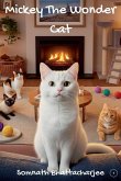Mickey The Wonder Cat
